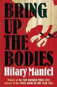 Libro in inglese Bring Up the Bodies Hilary Mantel