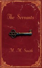 The Servants