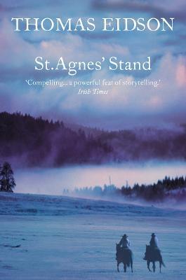 St. Agnes’ Stand - Thomas Eidson - cover