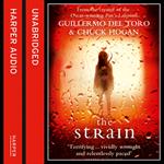 The Strain: A gripping suspense thriller that will keep you hooked from the first page to the last!