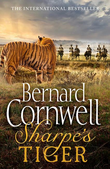 Sharpe’s Tiger: The Siege of Seringapatam, 1799 (The Sharpe Series, Book 1)