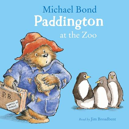 Paddington at the Zoo: A funny illustrated classic children’s picture book – perfect for Paddington Bear fans!