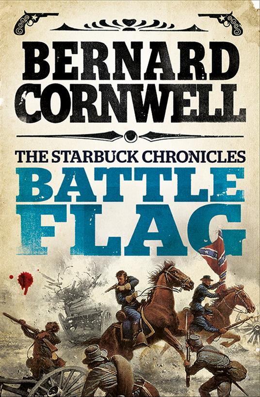 Battle Flag (The Starbuck Chronicles, Book 3)