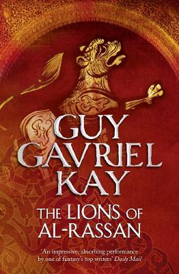 The Lions of Al-Rassan - Guy Gavriel Kay - cover