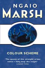 Colour Scheme (The Ngaio Marsh Collection)