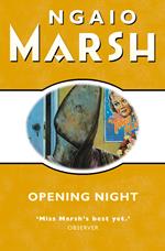 Opening Night (The Ngaio Marsh Collection)