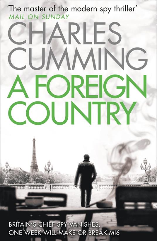 A Foreign Country (Thomas Kell Spy Thriller, Book 1)