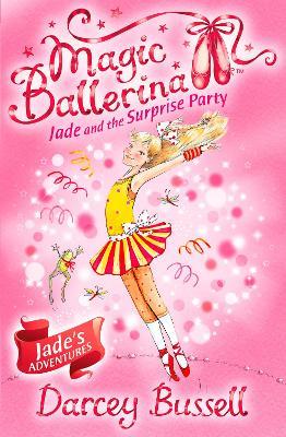 Jade and the Surprise Party - Darcey Bussell - cover