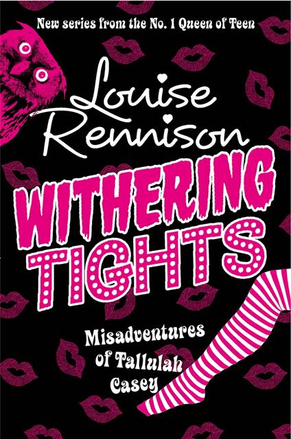 Withering Tights (The Misadventures of Tallulah Casey, Book 1) - Louise Rennison - ebook