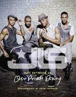 JLS: Just Between Us: Our Private Diary - JLS - cover