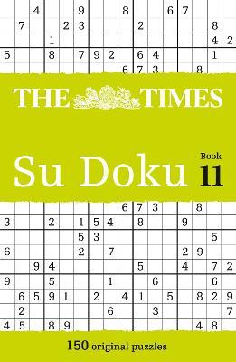 The Times Su Doku Book 11: 150 Challenging Puzzles from the Times - The Times Mind Games - cover