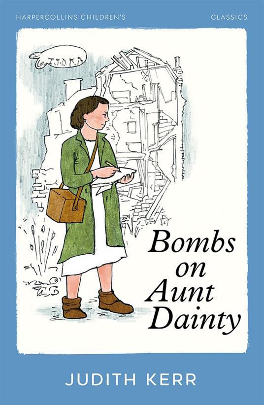 Bombs on Aunt Dainty - Judith Kerr - ebook