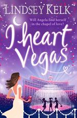 I Heart Vegas (I Heart Series, Book 4)