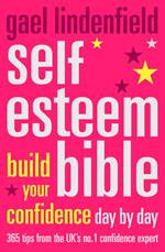 Self Esteem Bible: Build Your Confidence Day by Day