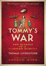 Tommy’s War: A First World War Diary 1913–1918