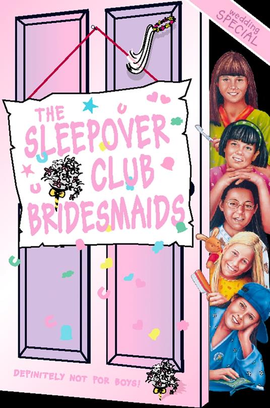 The Sleepover Club Bridesmaids: Wedding Special (The Sleepover Club, Book 31) - Angie Bates - ebook