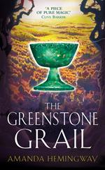 The Greenstone Grail: The Sangreal Trilogy One