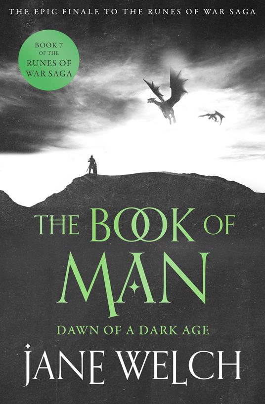 Dawn of a Dark Age (Runes of War: The Book of Man, Book 7) - Jane Welch - ebook