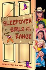 Sleepover Girls on the Range (The Sleepover Club, Book 30)