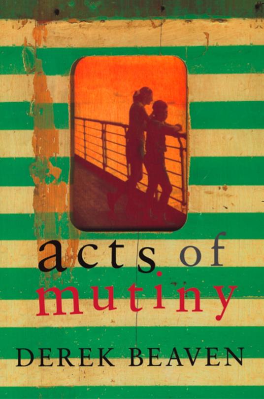 Acts of Mutiny