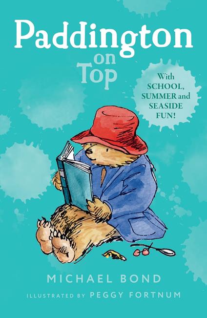 Paddington on Top - Michael Bond,Peggy Fortnum - ebook