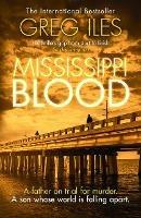 Mississippi Blood - Greg Iles - cover