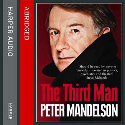 The Third Man: Life at the Heart of New Labour