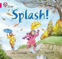 Splash: Band 01b/Pink B - Lucy Courtenay - cover