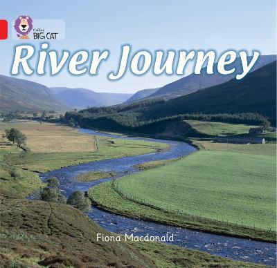 River Journey: Band 02b/Red B - Fiona MacDonald - cover