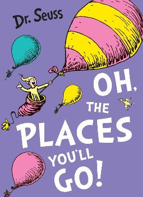 Oh, The Places You'll Go! - Dr. Seuss - Libro in lingua inglese -  HarperCollins Publishers - Dr. Seuss| IBS
