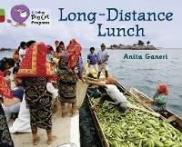 Long-distance Lunch: Band 05 Green/Band 14 Ruby - Anita Ganeri - cover