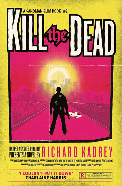 Kill the Dead (Sandman Slim, Book 2)