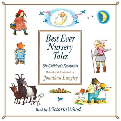 Nursery Tales: Six favourites read by Victoria Wood