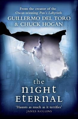 The Night Eternal - Guillermo del Toro,Chuck Hogan - cover