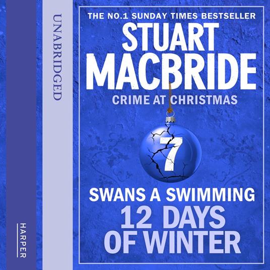 Swans A Swimming (short story) (Twelve Days of Winter: Crime at Christmas, Book 7)