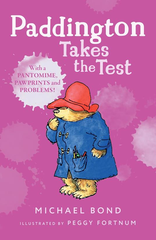 Paddington Takes the Test - Michael Bond,Peggy Fortnum - ebook