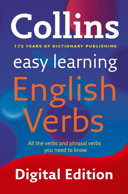 Easy Learning English Verbs: Your essential guide to accurate English (Collins Easy Learning English)