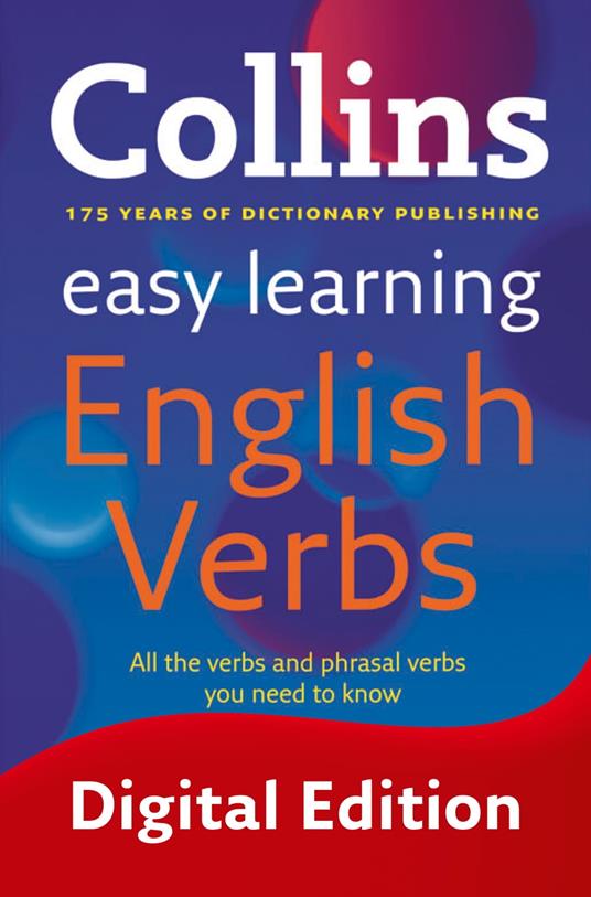 Easy Learning English Verbs: Your essential guide to accurate English (Collins Easy Learning English)