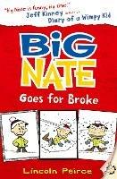 Big Nate Goes for Broke