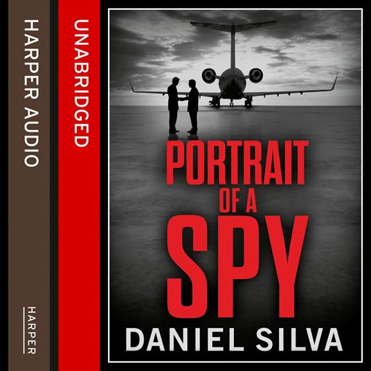 Portrait of a Spy: A breathtaking thriller from the New York Times bestseller