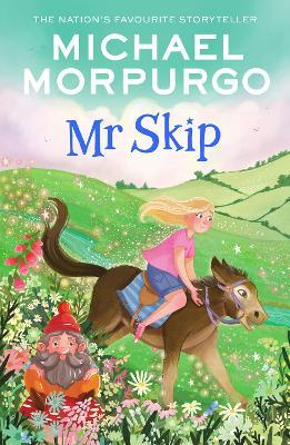 Mr Skip - Michael Morpurgo - cover