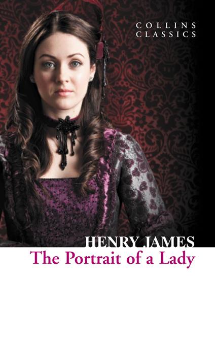 The Portrait of a Lady (Collins Classics)