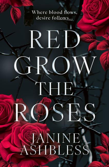 Red Grow the Roses