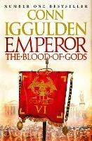 Emperor: The Blood of Gods - Conn Iggulden - cover