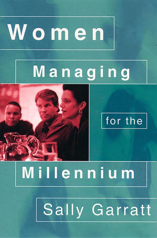 Women Managing for the Millennium