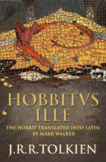 Hobbitus Ille: The Latin Hobbit