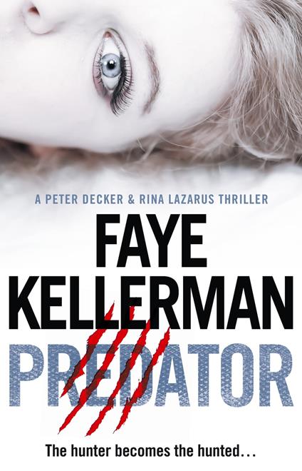 Predator (Peter Decker and Rina Lazarus Series, Book 21)