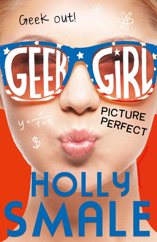 Picture Perfect (Geek Girl, Book 3) - Holly Smale - ebook