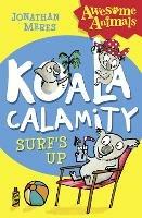 Koala Calamity - Surf’s Up! - Jonathan Meres - cover