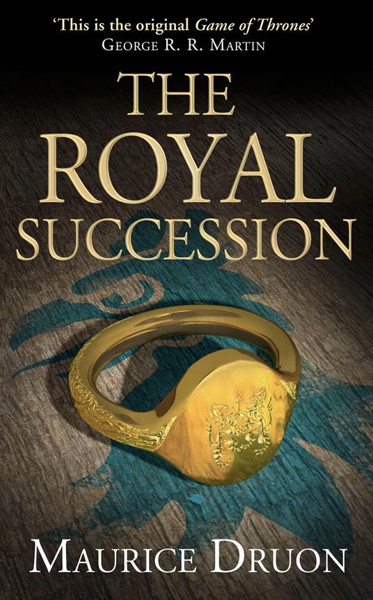 The Royal Succession (The Accursed Kings, Book 4)